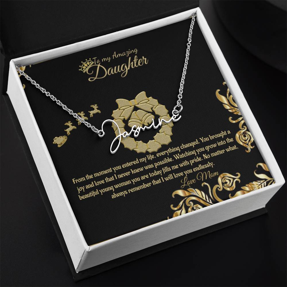 Signature Name Necklace - To My Amazing Daughter