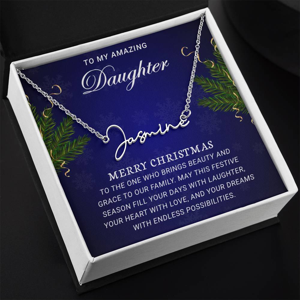 Signature Name Necklace - To My Amazing Daughter