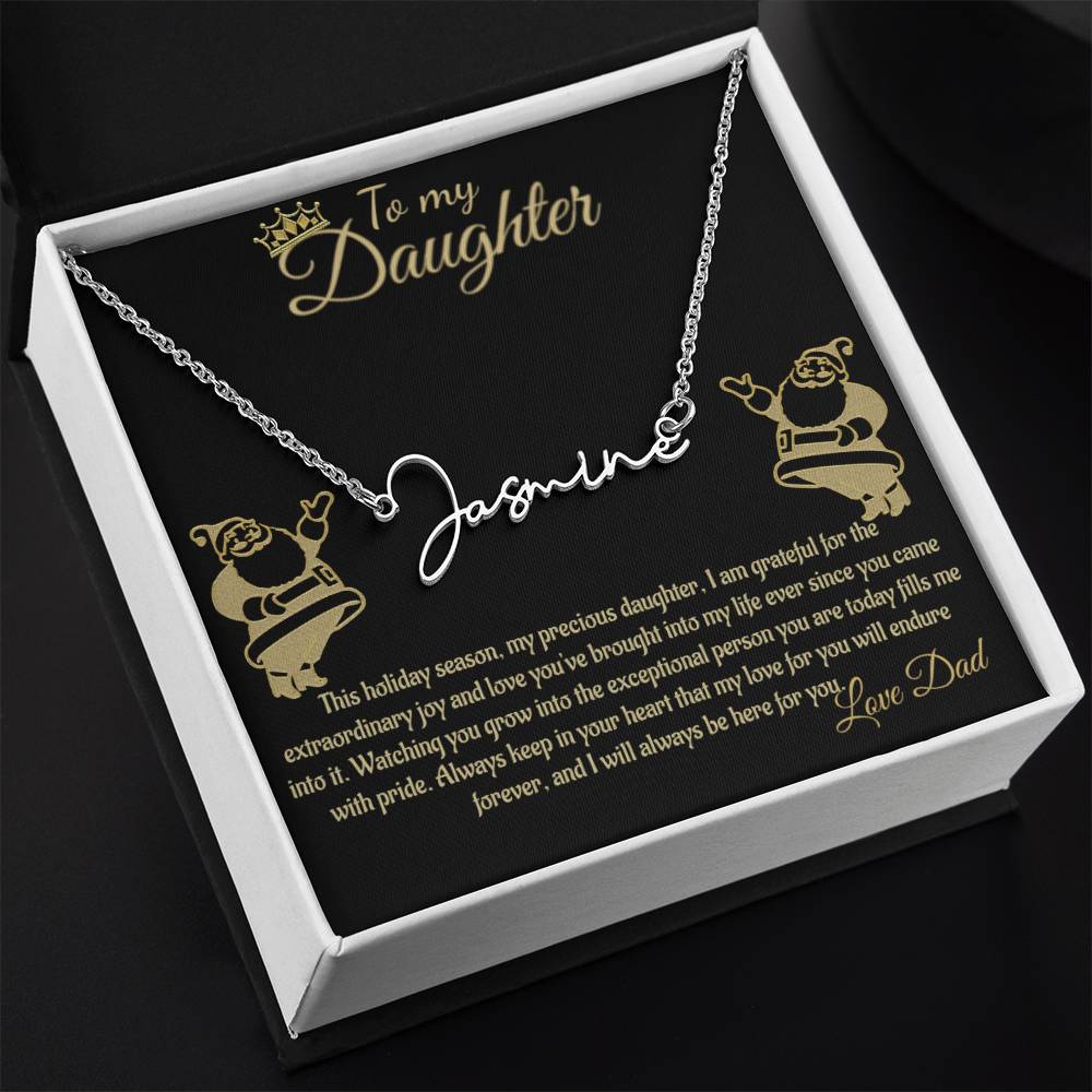 Personalized Signature Name Necklace- To My Daughter/ Dad