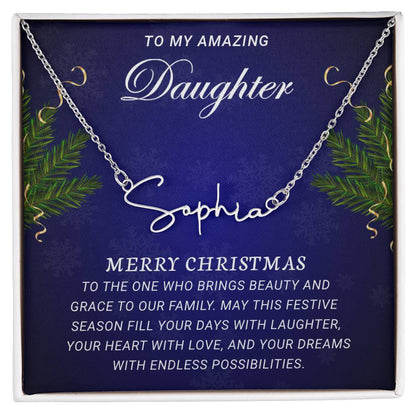 Signature Name Necklace - To My Amazing Daughter