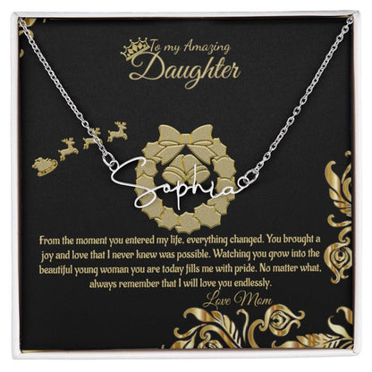 Signature Name Necklace - To My Amazing Daughter