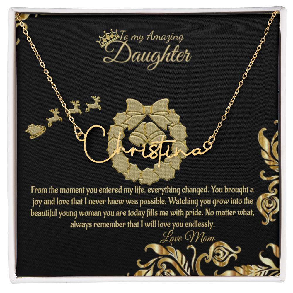 Signature Name Necklace - To My Amazing Daughter