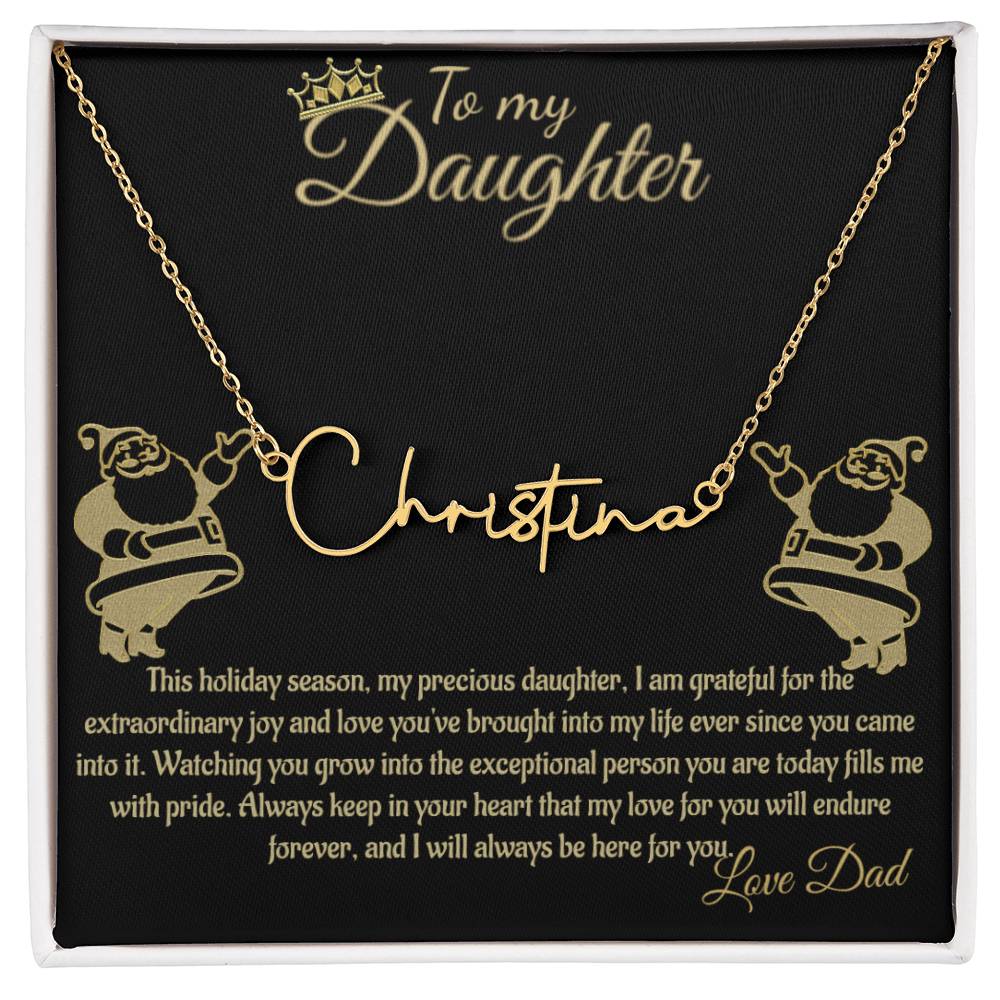 Personalized Signature Name Necklace- To My Daughter/ Dad