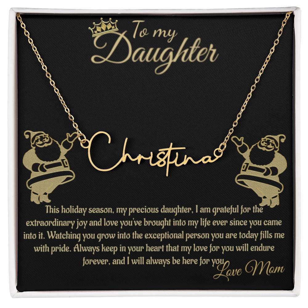 Personalized Signature Name Necklace - To My Daughter/Mom